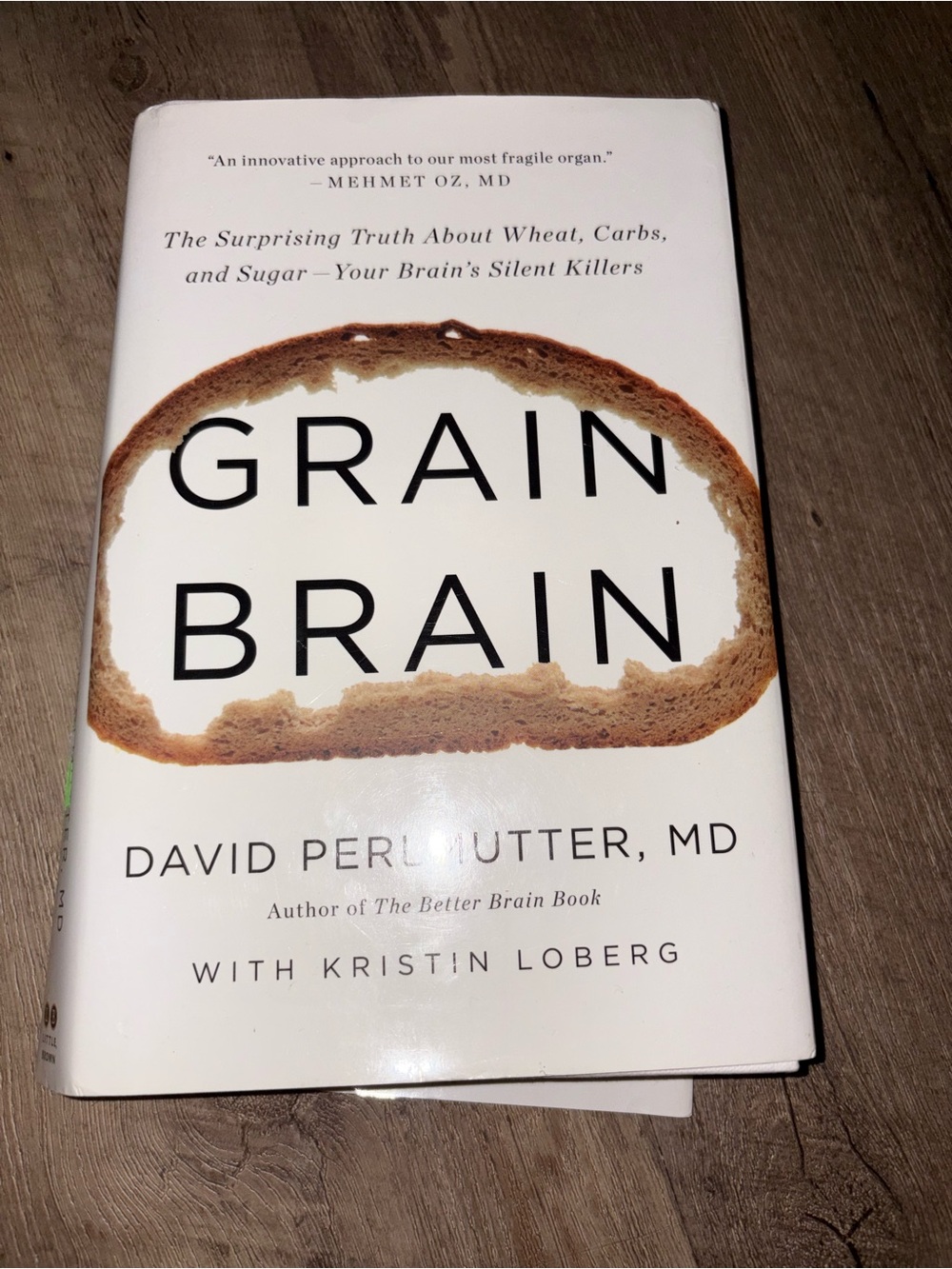 Grain Brain by David Perlmutter, MD - White Cover